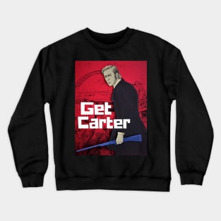 Get Carter Crewneck Sweatshirt